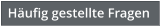 Hufig gestellte Fragen