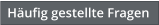 Hufig gestellte Fragen
