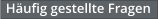 Hufig gestellte Fragen